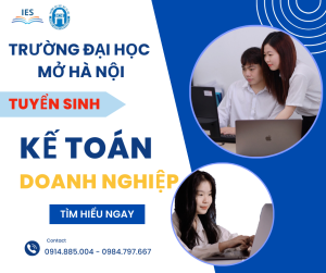 Ngành kế toán doanh nghiệp tại Trường Đại Học Mở Hà Nội